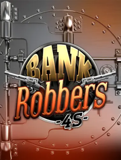 Bank Robbers 4S
